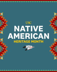 USC to Celebrate Native American Heritage Month – Office for Equity ...